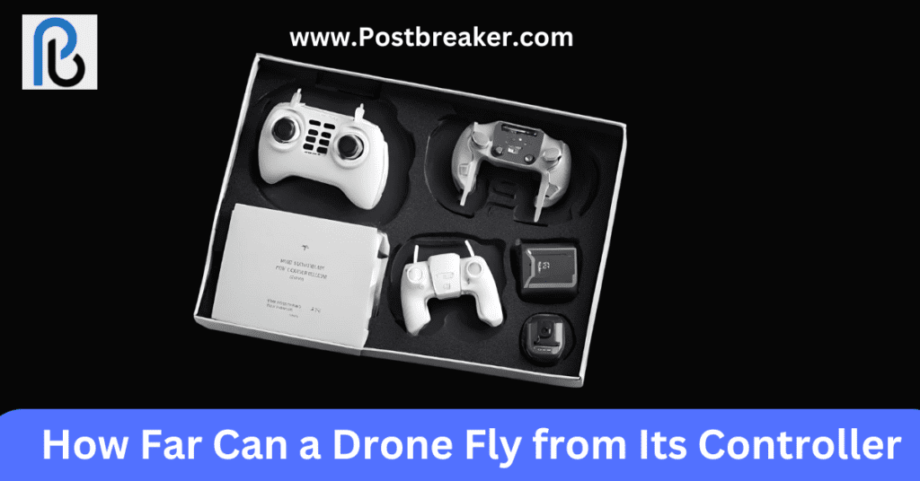 How-Far-Can-a-Drone-Fly-from-Its-Controller